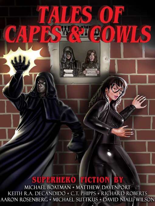 Title details for Tales of Capes and Cowls by C.T. Phipps - Available